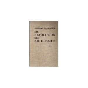  Die Revolution Des Nihilismus Books