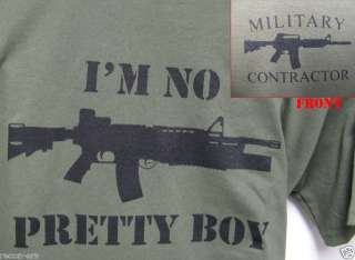PRIVATE MILITARY CONTRACTOR T SHIRT/ IM NO PRETTY BOY  