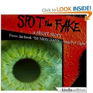 Spot the Fake Richard Finney, D.L. Snell  Kindle Store