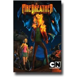 Firebreather Poster   Tv Promo Flyer   Animated Cn 