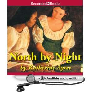  North by Night A Story of the Underground Railroad 