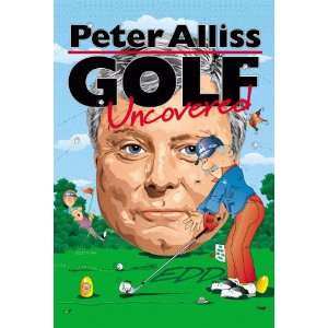  Golf Uncovered (9780233997506) Peter Alliss, Edd Books