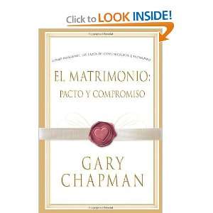  El Matrimonio Pacto y Compromiso (Marriage Pact and 