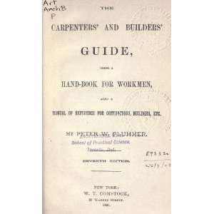   For Workmen, Also A Manual Of Reference For Contractors, Builders, Etc