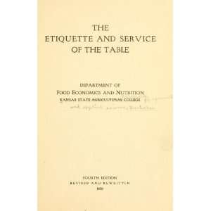  The Etiquette And Service Of The Table Books