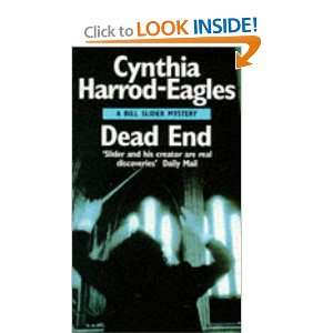 Dead End Pb (Bill Slider Mysteries) Cynthia Harrod Eagles 