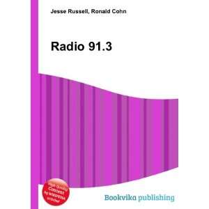  Radio 91.3 Ronald Cohn Jesse Russell Books