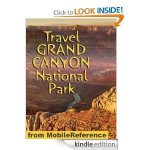 Travel Grand Canyon National Park 2012   Illustrated Guide & Maps 