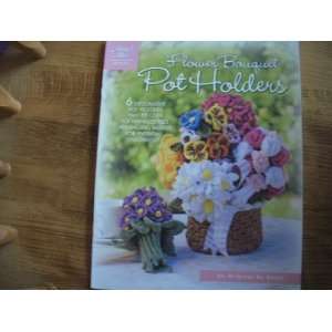  Flower Bouquet Pot Holders Crochet: Arts, Crafts & Sewing