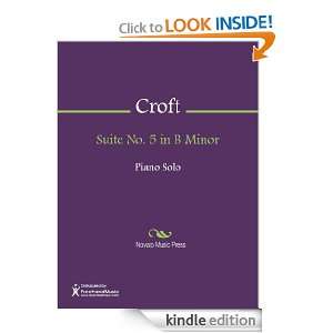 Suite No. 5 in B Minor Sheet Music William Croft  Kindle 