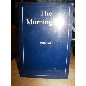  The Morning Star 1988   1989 (9781878327031) Books