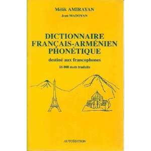 Dictionnaire francais armenien phonetique Destine aux francophones 
