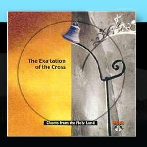  CD 11  The Exaltation of the Cross Live from the Church of 