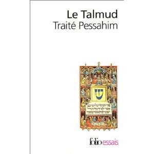 Le Talmud  Traité Pessahim (9782070427239) Israël 