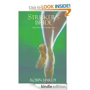   Bride (The Streiker Saga) Robin Hardy  Kindle Store