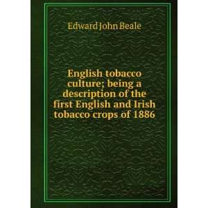  English tobacco culture; being a description of the first 