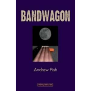  Bandwagon (9781904929406) Andrew Fish Books