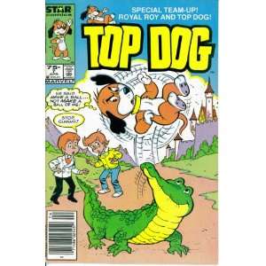  Top Dog #7  Crisis in Cashelot (Star   Marvel Comics 