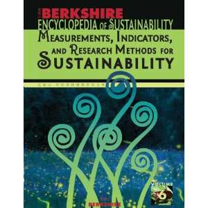  Berkshire Encyclopedia of Sustainability Measuring 