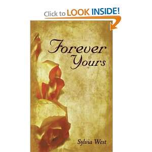  Forever Yours (9781438996981) Sylvia West Books