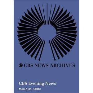  CBS Evening News (March 31, 2000): Movies & TV