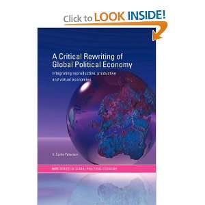  A Critical Rewriting of Global Political Economy 