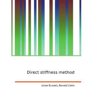  Direct stiffness method Ronald Cohn Jesse Russell Books