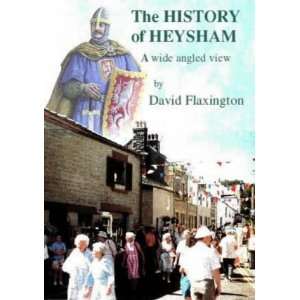  The History of Heysham (9780953030347) David Flaxington 