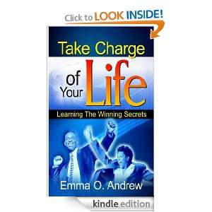 Take charge of your life Emma Andrew  Kindle Store
