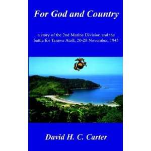  For God and Country a story of the 2nd Marine Division 