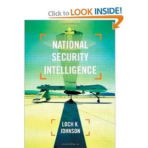  National Security Intelligence [Paperback] Loch Johnson 