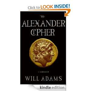 The Alexander Cipher: Will Adams:  Kindle Store