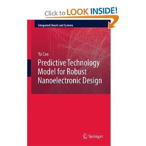  Technology Model for Robust Nanoelectronic Design (Integrated 