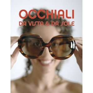  Occhiali Da Vista & Da Sole (9789054961215): Books