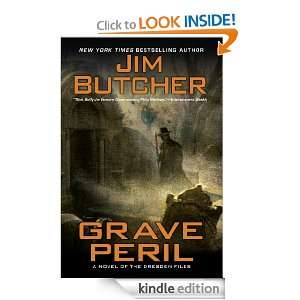 Grave Peril: Book three of The Dresden Files: Jim Butcher:  