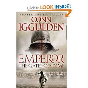  Gates of Rome (Emperor 1) (9780007437122) Conn Iggulden 