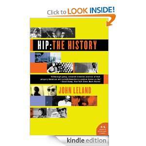 Hip The History (P.S.) John Leland  Kindle Store