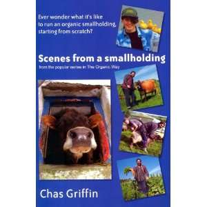  Scenes from a Smallholding (9780954286606) CHARLES 