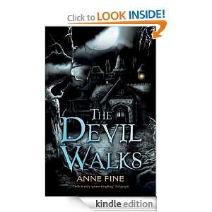 The Devil Walks Anne Fine  Kindle Store