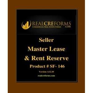  Sellers Master Lease And Rent Reserve Agreement