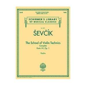  The School of Violin Technics Complete, Op. 1 Musical 