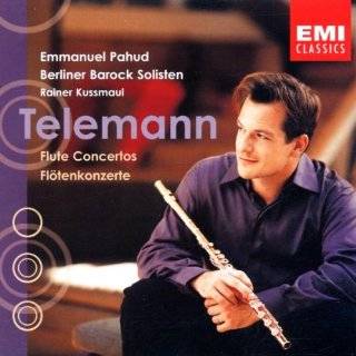 17. Telemann Flute Concertos; Emmanuel Pahud by Emmanuel Pahud