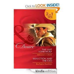 The Last Lone Wolf / Seduction and the CEO (Mills & Boon Desire 