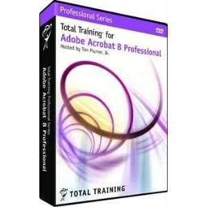    TOTAL TRAINING FOR ADOBE ACROBAT 8 (DVD SOFTWARE): Electronics