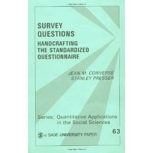  Survey Questions Handcrafting the Standardized Questionnaire 