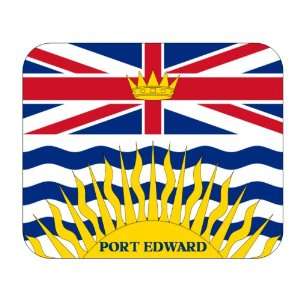   Province   British Columbia, Port Edward Mouse Pad 