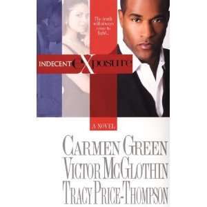  Indecent Exposure (Sepia) [Paperback] Carmen Green Books