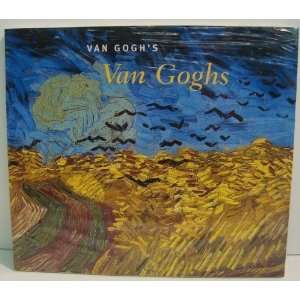  Van Goghs Van Goghs Masterpieces from the Van Gogh Museum 