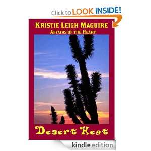 Desert Heat (Affairs of the Heart) Kristie Leigh Maguire  