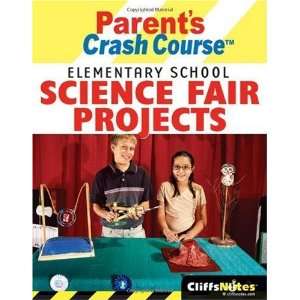   Science Fair Projects (Cliffsnotes Literature Guides):  N/A : Books